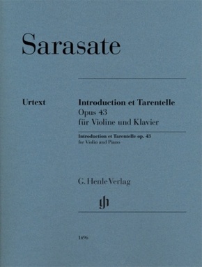 Pablo de Sarasate - Introduction et Tarentelle op. 43 für Violine und Klavier