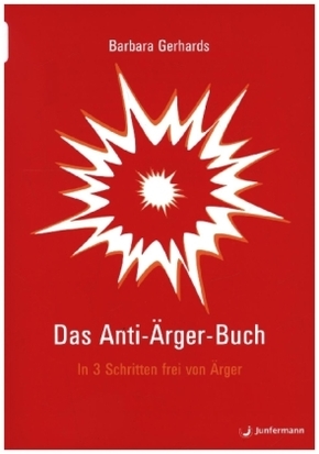 Das Anti-Ärger-Buch