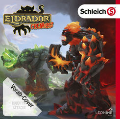 Schleich Eldrador Creatures. Tl.6, 1 Audio-CD, 1 Audio-CD