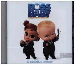 Boss Baby 2 - Schluss mit Kindergarten, 1 Audio-CD