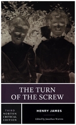 The Turn of the Screw - A Norton Critical Edition