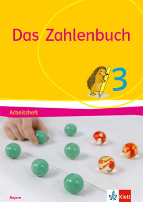 Das Zahlenbuch 3. Ausgabe Bayern