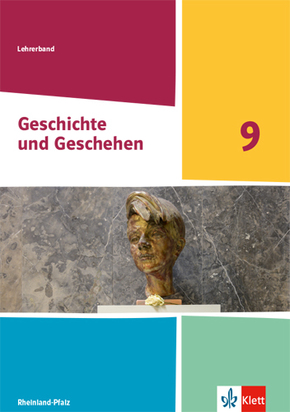 Geschichte und Geschehen 9. Ausgabe Rheinland-Pfalz