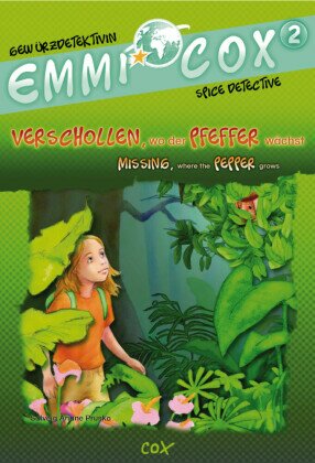 Emmi Cox - Verschollen, wo der Pfeffer wächst / Missing, where the Pepper Grows