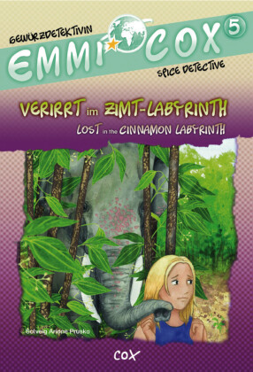 Emmi Cox - Verirrt im Zimt-Labyrinth / Lost in the Cinnamon Labyrinth