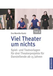 Viel Theater um nichts - Teil 2