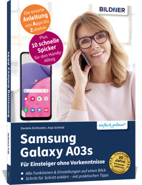 Samsung Galaxy A03s - Für Einsteiger ohne Vorkenntnisse