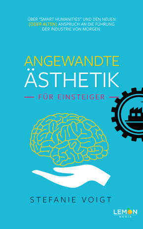 Angewandte Ästhetik für Einsteiger