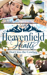 Heavenfield Hearts - Don't kiss the Cowboy