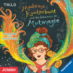 Madame Kunterbunt und das Geheimnis der Mutmagie, Audio-CD