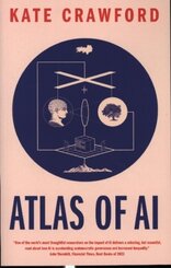 Atlas of AI - Power, Politics, and the Planetary Costs of Artificial Intelligence