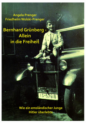BERNHARD GRÜNBERG - ALLEIN IN DIE FREIHEIT