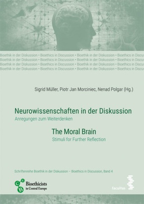 Neurowissenschaften in der Diskussion/Neurosciences in discussion