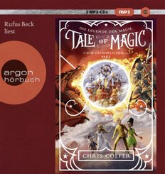 Tale of Magic: Die Legende der Magie 3 - Ein gefährlicher Pakt, 2 Audio-CD, 2 MP3