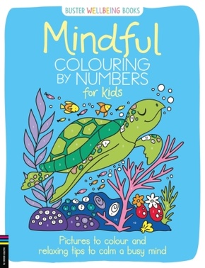 Mindful Colouring by Numbers for Kids