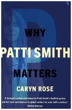 Why Patti Smith Matters