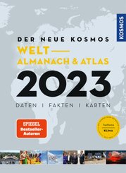 Der neue Kosmos Welt- Almanach & Atlas 2023