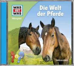 WAS IST WAS Hörspiel: Die Welt der Pferde, Audio-CD