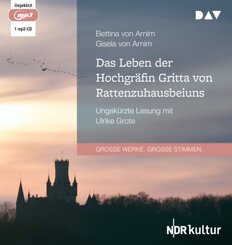 Das Leben der Hochgräfin Gritta von Rattenzuhausbeiuns, 1 Audio-CD, 1 MP3