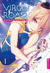 Virgin Road - Die Henkerin und ihre Art zu Leben Light Novel 01