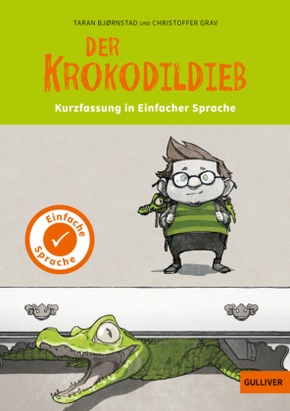 Der Krokodildieb - Kurzfassung in Einfacher Sprache.