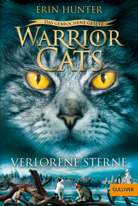 Warrior Cats - Staffel VII, Band 1 - Das gebrochene Gesetz. Verlorene Sterne