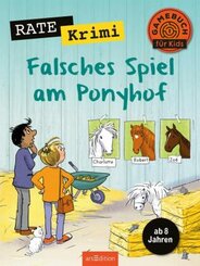 Rate-Krimi - Falsches Spiel am Ponyhof