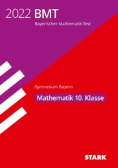 STARK Bayerischer Mathematik-Test 2022 Gymnasium 10. Klasse