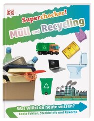 Superchecker! Müll und Recycling