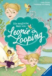 Die magische Welt von Leonie Looping - Doppelband - Erstlesebuch für Kinder ab 7 Jahren