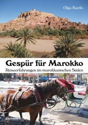 Gespür für Marokko