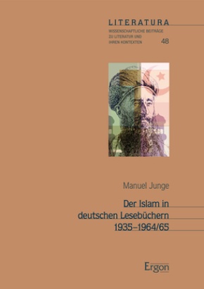 Der Islam in deutschen Lesebüchern 1935-1964/65