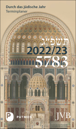 Durch das jüdische Jahr 5783 - 2022/23