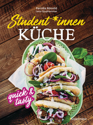 Studentinnenküche quick & tasty