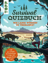 Survival-Quizbuch. Wie lange würdest du überleben?
