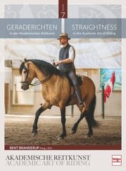 Geraderichten in der Akademischen Reitkunst