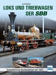 Loks und Triebwagen der SBB