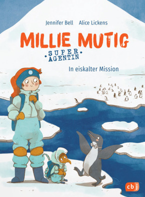 Millie Mutig, Super-Agentin - In eiskalter Mission