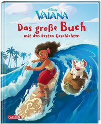 Disney: Vaiana - Das große Buch mit den besten Geschichten