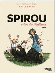 Spirou & Fantasio - Spirou oder: die Hoffnung - Tl.4