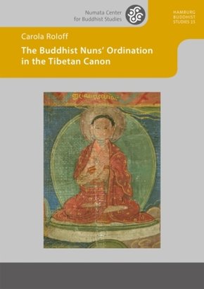 The Buddhist Nuns' Ordination in the Tibetan Canon