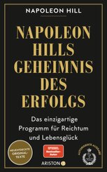 Napoleon Hills Geheimnis des Erfolgs