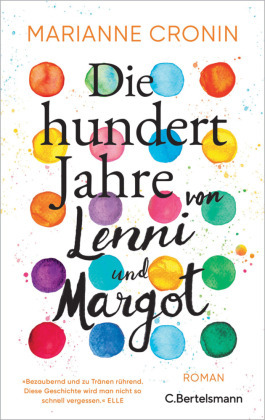 Die hundert Jahre von Lenni und Margot