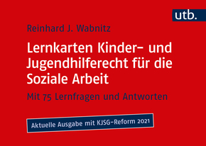 Lernkarten Kinder- und Jugendhilferecht für die Soziale Arbeit