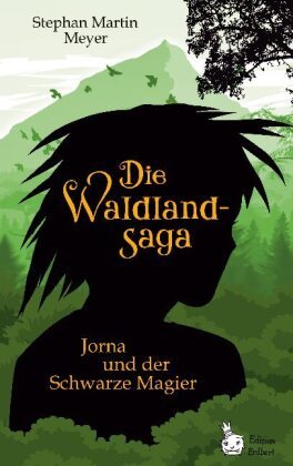 Die Waldlandsaga