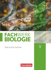 Fachwerk Biologie - Sachsen - 9. Schuljahr