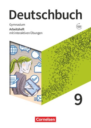 Deutschbuch Gymnasium - Zu den Ausgaben: Neue Allgemeine Ausgabe und Niedersachsen - Neue Ausgabe - 9. Schuljahr