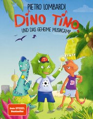 Dino Tino und das geheime Musikcamp