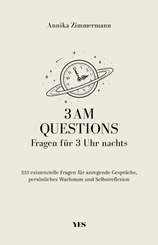 3 AM Questions - Fragen für 3 Uhr nachts