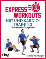 Express-Workouts - HIIT und Kardiotraining